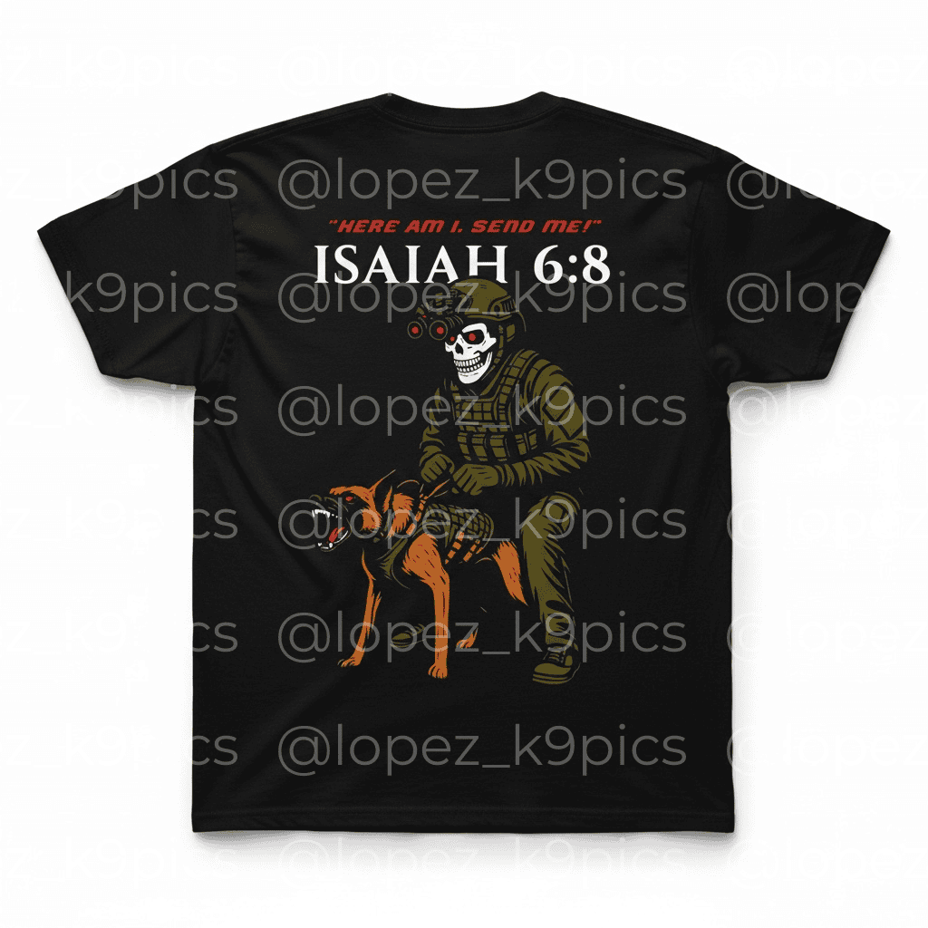Validus Canis - Isaiah 6:8 "Here I am Send Me"